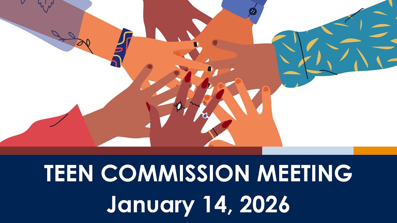 Teen Commission Meeting - January 14, 2026