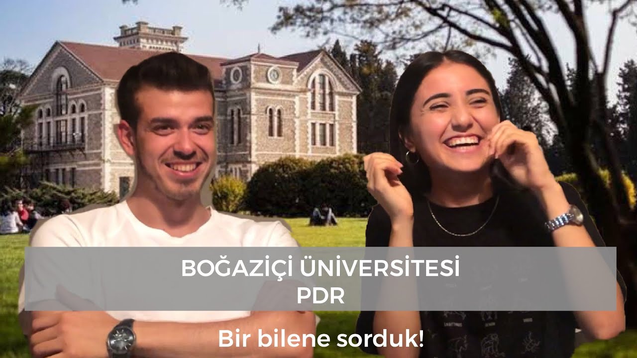 Boğaziçi Üniversitesi PDR | Bir Bilene Sorduk!