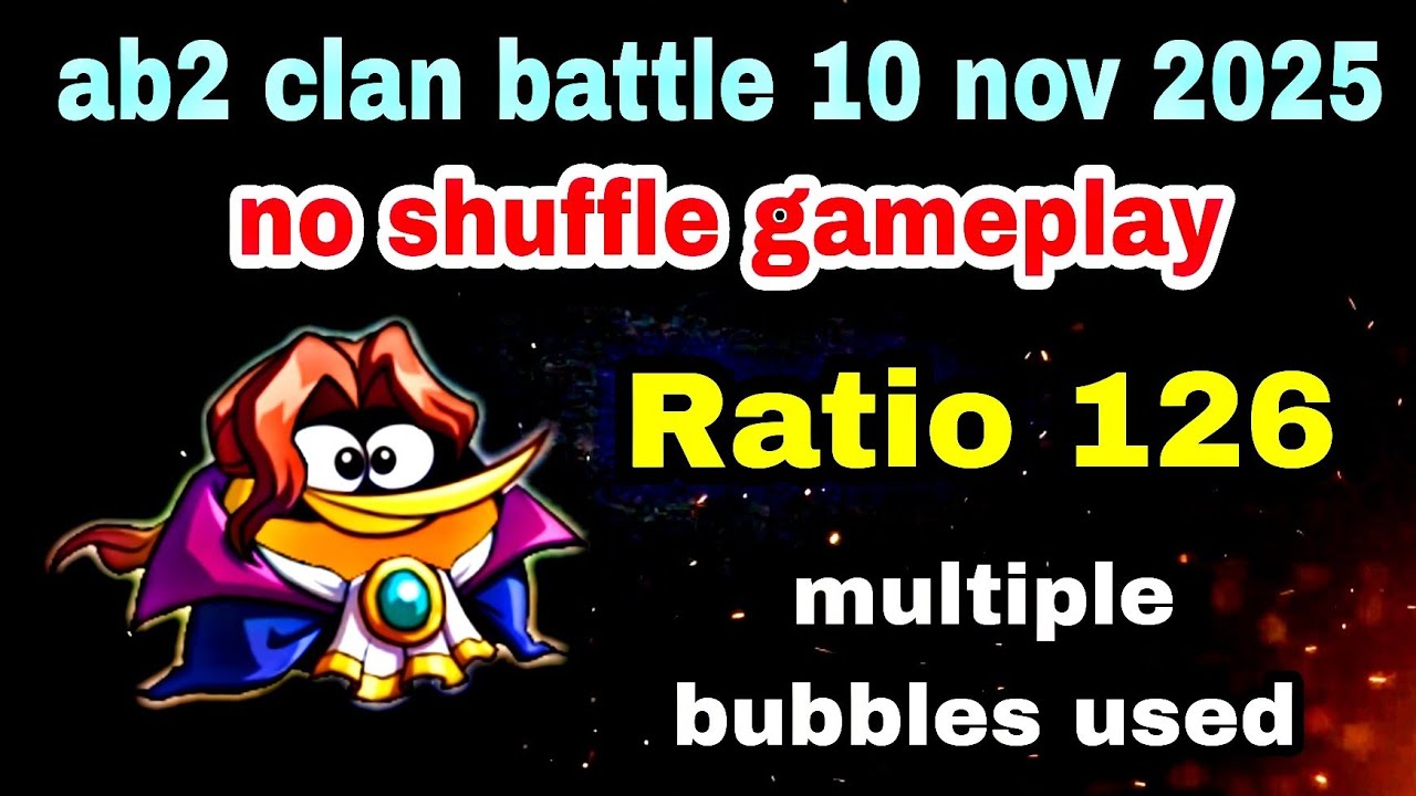 Angry birds 2 clan battle 10 nov 2025 no shuffle gameplay Ratio 126 (bubbles)#ab2 clan battle today