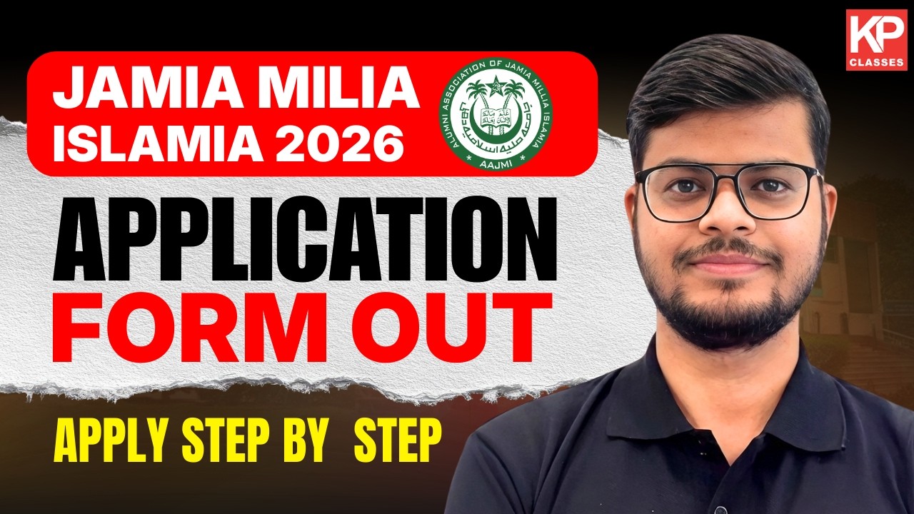 Jamia Millia Islamia Admission 2026 🔥 Application Form Open | Step-by-Step Process & Complete Guide