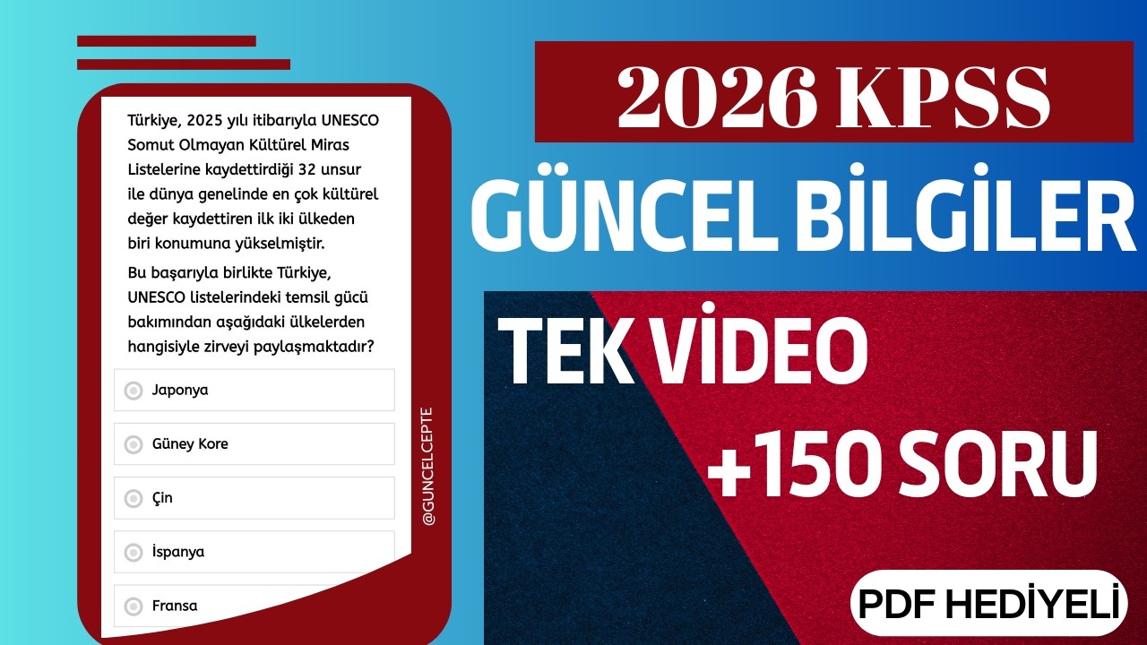 2026 KPSS GÜNCEL BİLGİLER: TEK VİDEODA 150 SORU (2025 - 2026 TÜM GELİŞMELER) #KPSS2026 #EKYS #KPSS