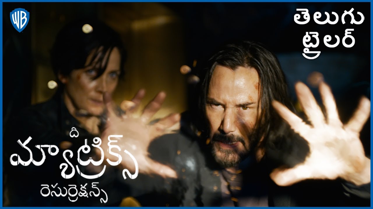 The Matrix Resurrections &ndash; Official Telugu Trailer 1