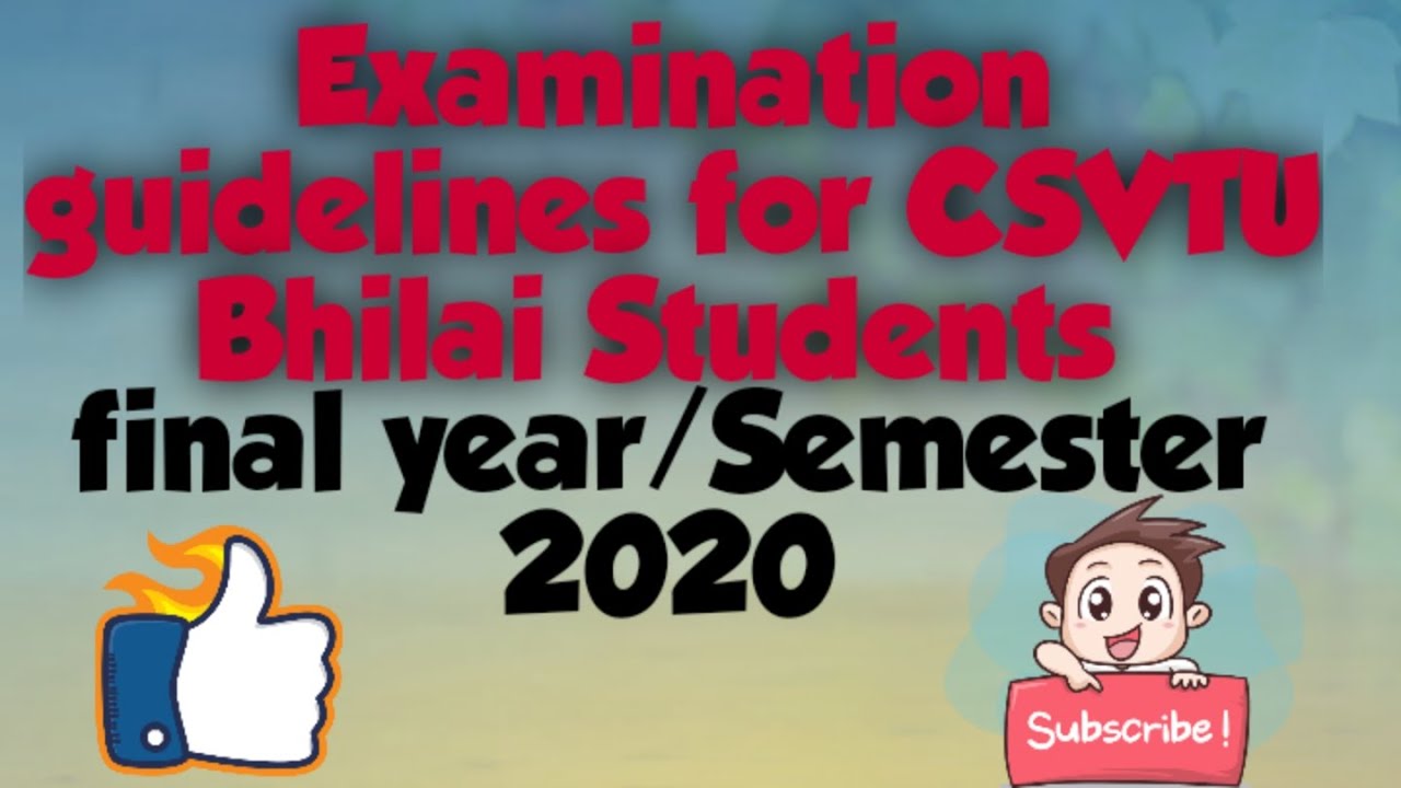 CSVTU bhilai Students examination guidelines final year/Semester 2020 #csvtu #CSVTUBHILAI #newstoday