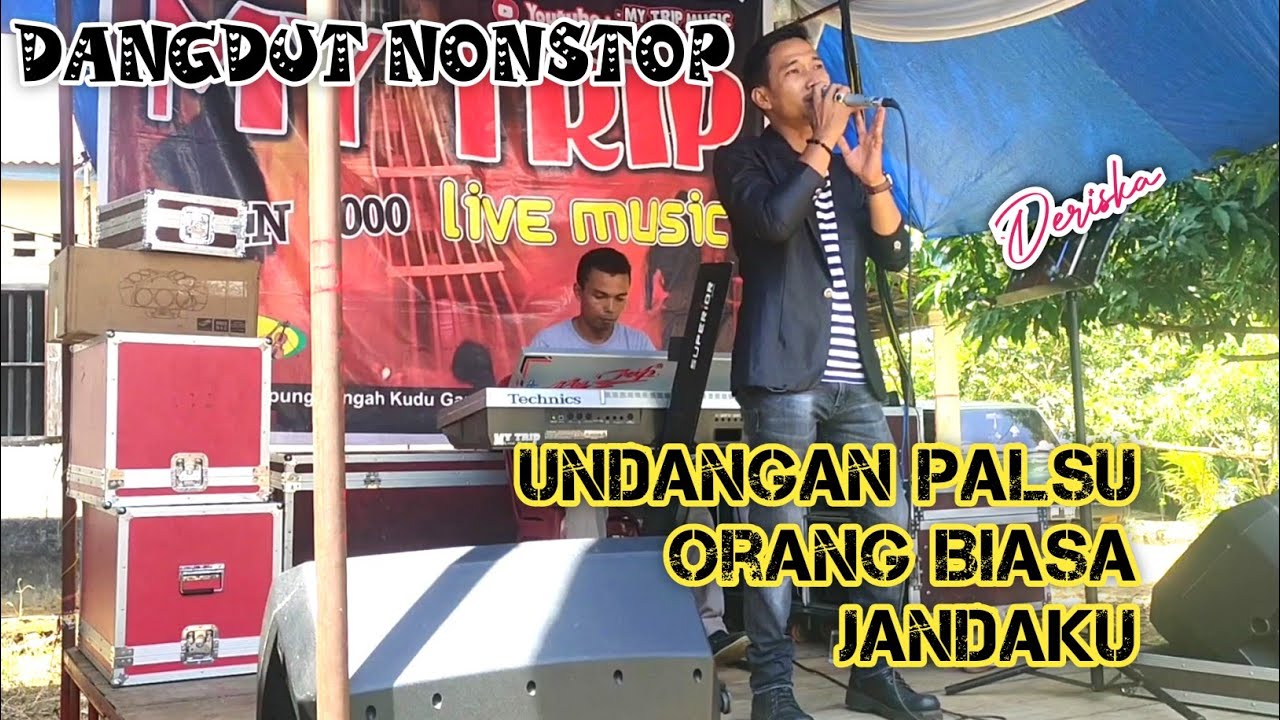 DANGDUT NONSTOP LIVE  ORGEN TUNGGAL ( DERISKA DERI ) DONI ALAY