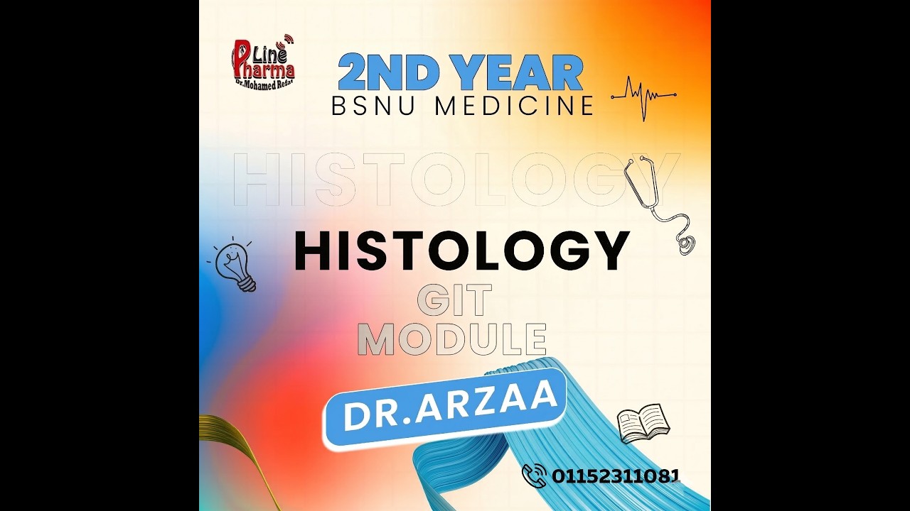 Histology (BSU) module GIT - LEC1