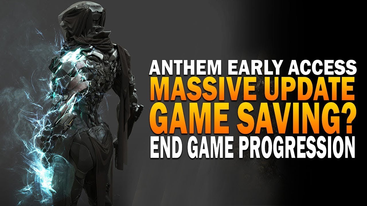 New MASSIVE DAY ONE Update, Game Saving? - Anthem Early Access Hard Storm Gameplay