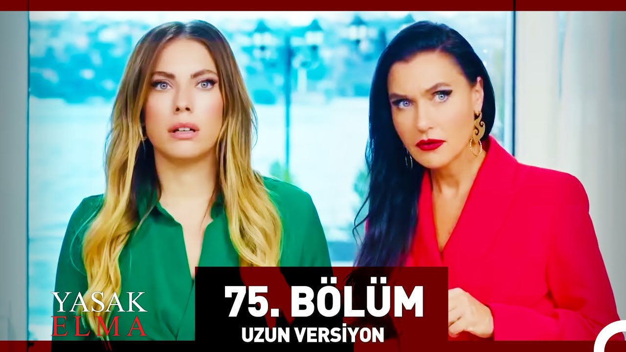 Yasak Elma 75. Bölüm (Uzun Versiyon)