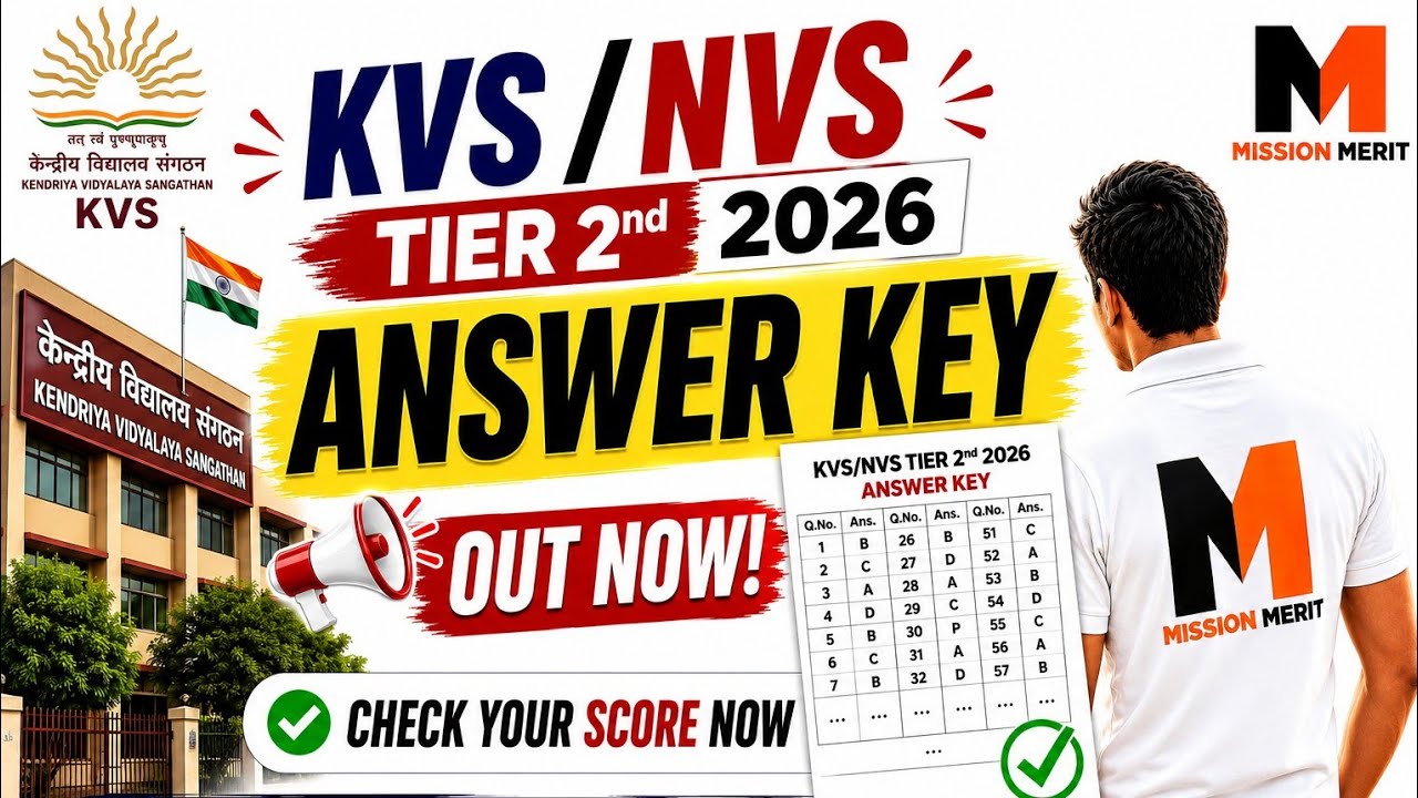 KVS/NVS TIER 2 Answer Key 2026 OUT! | How to Check & File Objections | Guidance | Mission Merit