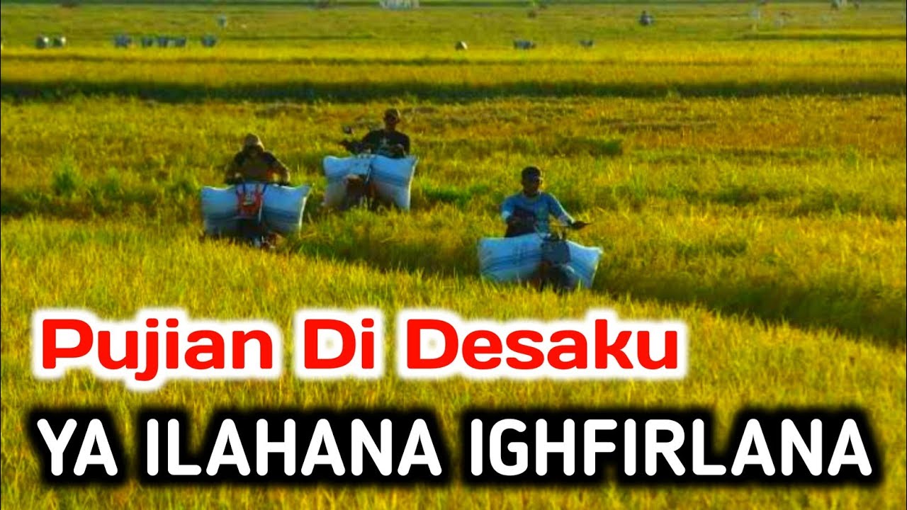 PUJIAN SUBUH ! YA ILAHANA IGHFIRLANA DZUNUBANA (Tanpa Jawa) Sholawat Jadul Lawas Setelah Adzan