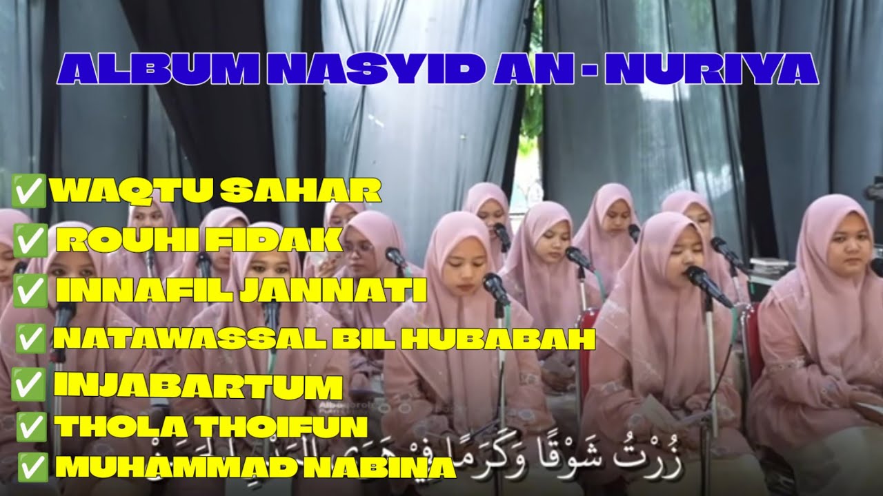 NASYID AN NURIYAH AL BAQOROH PUTRI LIRBOYO VIRAL TIKTOK @SEMESTABERGEMA