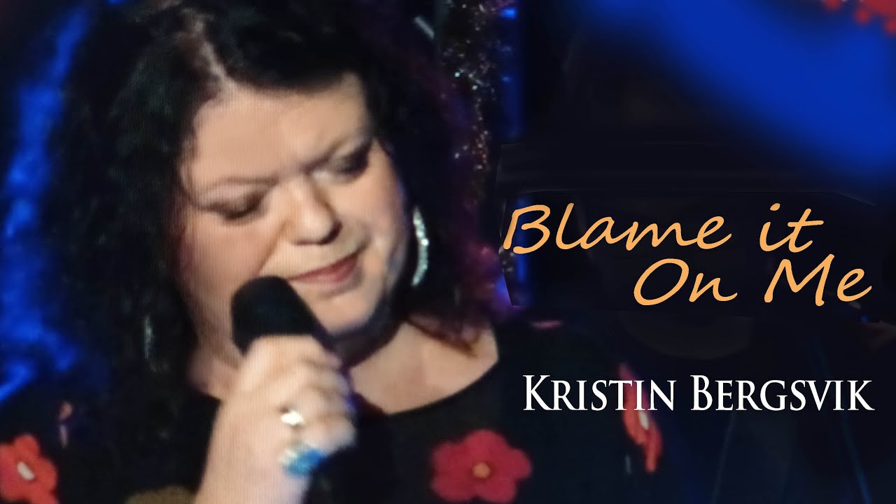 Blame it On Me ( Bonnie Raitt ) Kristin Bergsvik | VHO