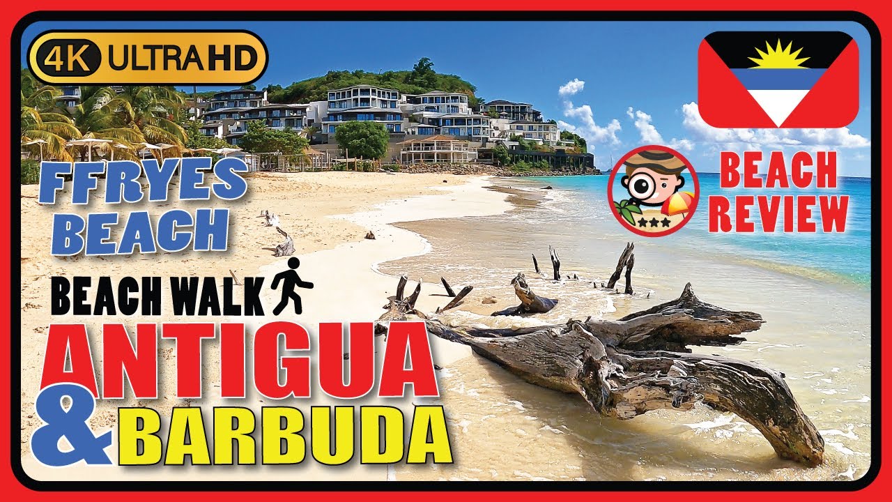 Ffryes Beach Ffryes Bay Antigua 🇦🇬 (Amazing & scenic🏖️) 4k Walking Tour / Beach Walk & Review
