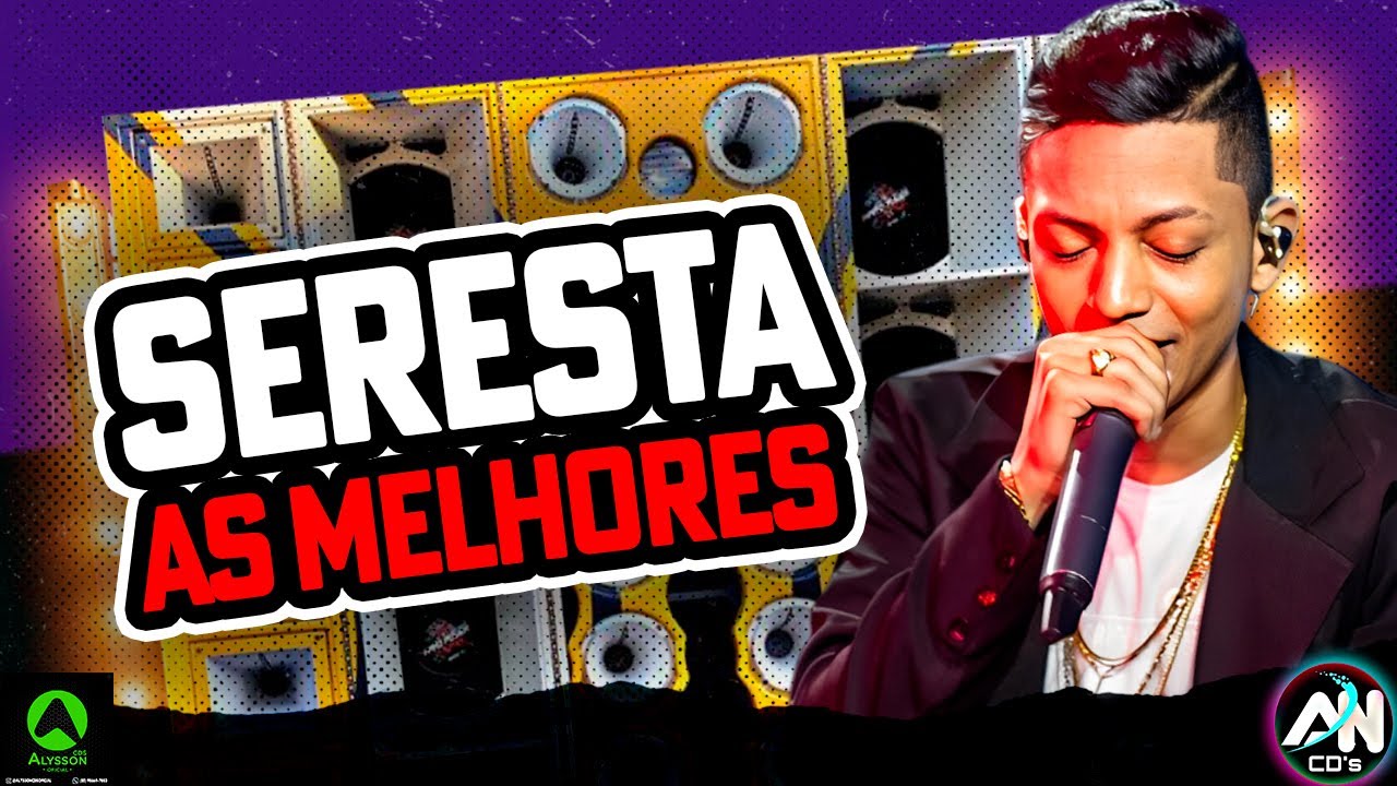 SERESTA AS MAIS TOCADAS - AS MELHORES 2026 - SERESTA 2026 PRA PARED&Atilde;O  - SILFARLEY O REI DA SERESTA