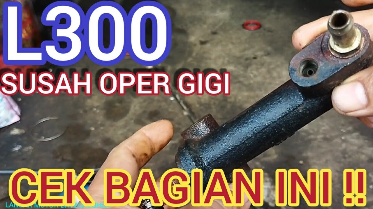 cara ganti master kopling atas l300 penyebab l300 susah oper gigi