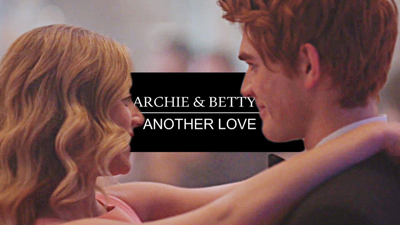 Betty & Archie (+Veronica) | Another Love