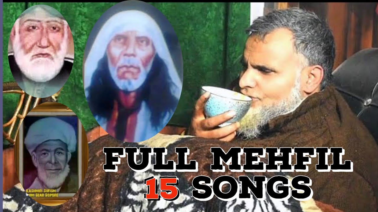 Full Mehfil At Babgam Pulwama | 15 Songs by Gh Ahmad Sofi | Kashmiri Sufi music | KBSM # 768
