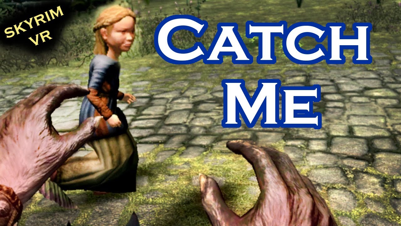Skyrim VR playing with stupid kids