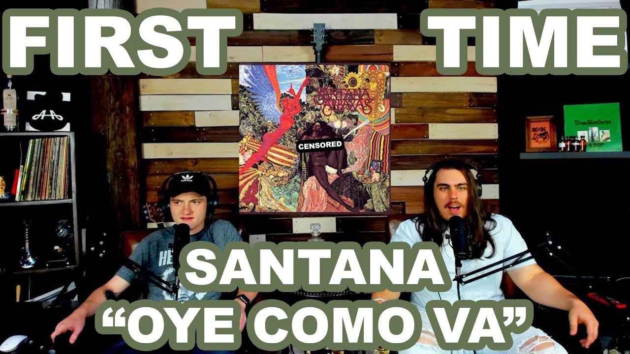 Oye Como Va - Santana | College Students' FIRST TIME REACTION!