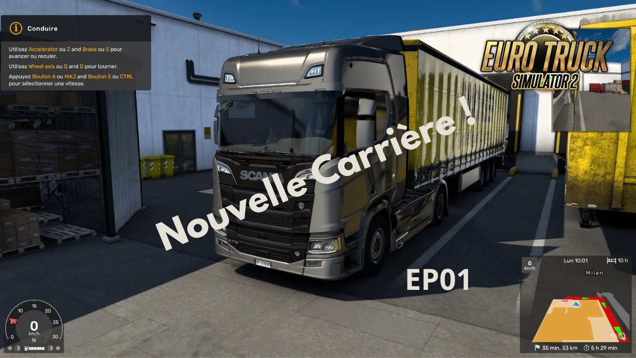 ETS2 | Je recommence une nouvelle carrière | # EP01