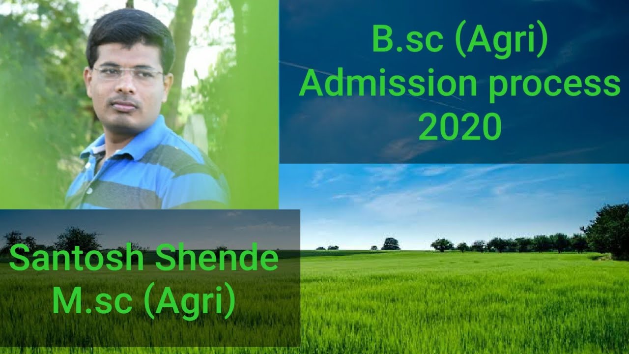Bsc Agri admission process  2020
