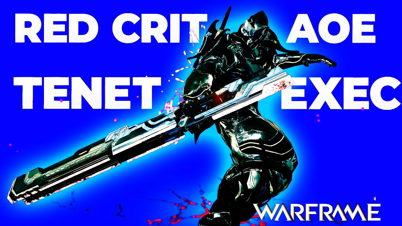 Warframe - Tenet Exec | Millions In Red Crit AoEs