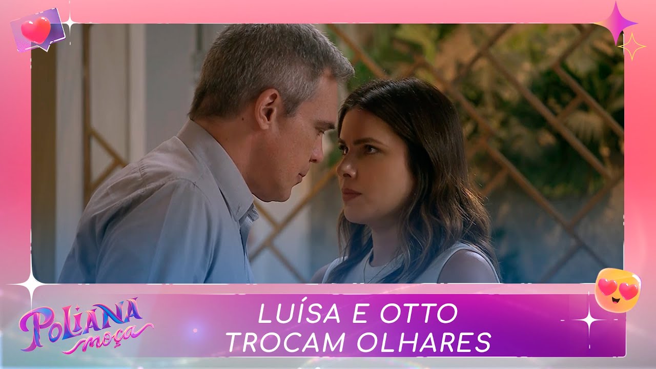 Luísa e Otto trocam olhares | Poliana Moça (06/02/23)