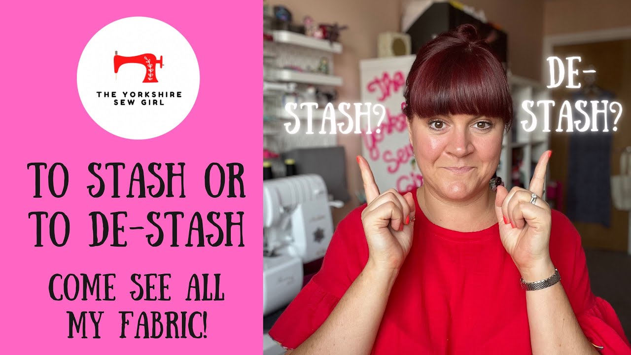 To Stash Or To Destash / Come See All My Fabrics