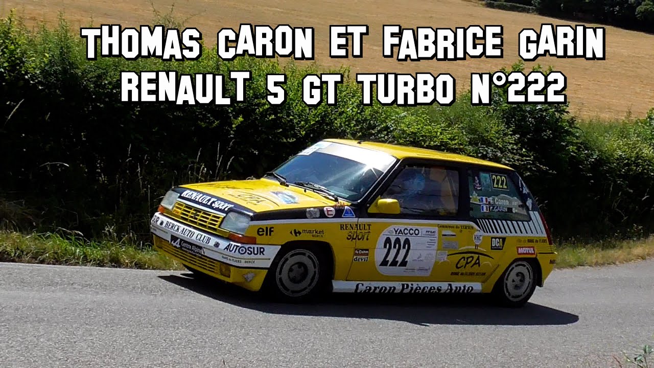 Rallye des Vins Mâcon 2022 - Renault 5 GT Turbo N°222 - Thomas CARON et Fabrice GARIN