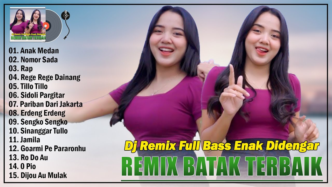 DJ BATAK TERBARU 2025 | REMIX BATAK DI TIKTOK ENAK DIDENGAR SAAT SANTAI | ANAK MEDAN, NOMOR SADA