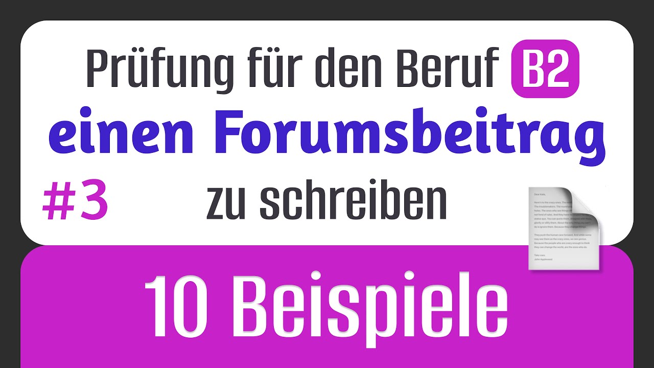 Forumsbeitr&auml;ge B2 Beruf: 10 Beispiele zur Pr&uuml;fung DTB B2