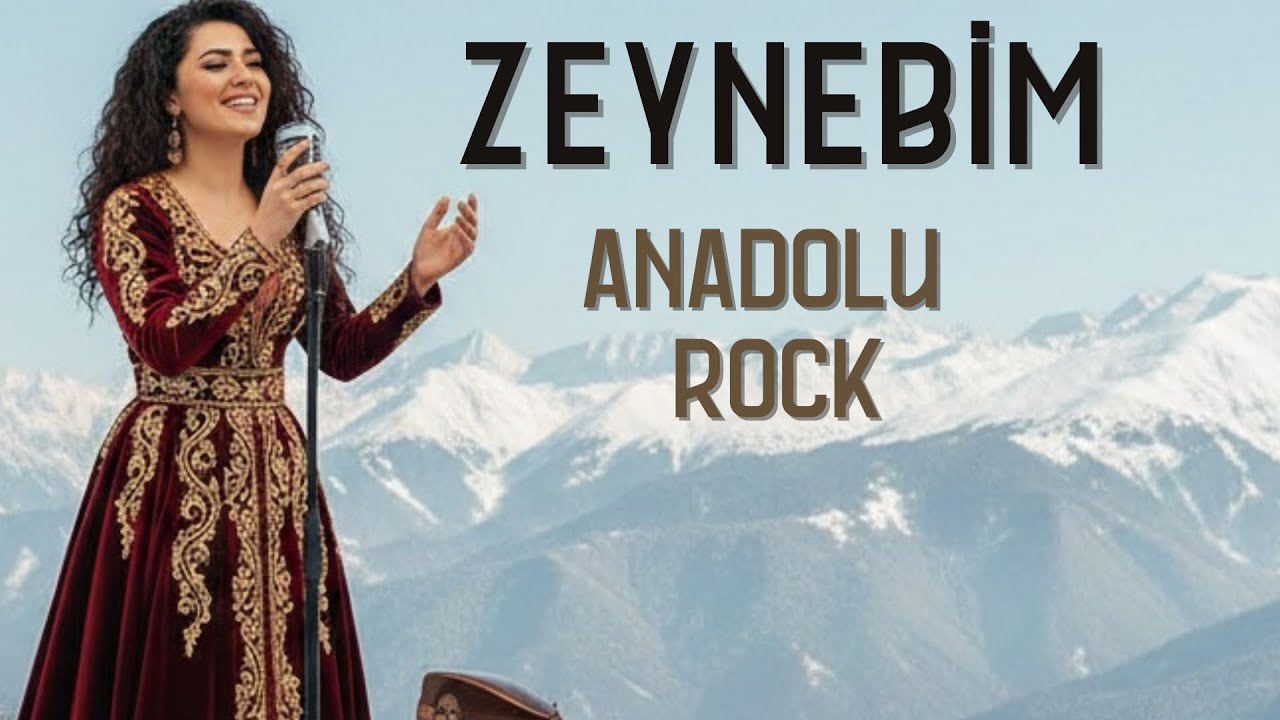 Zeynebim - Anadolu Rock | TP