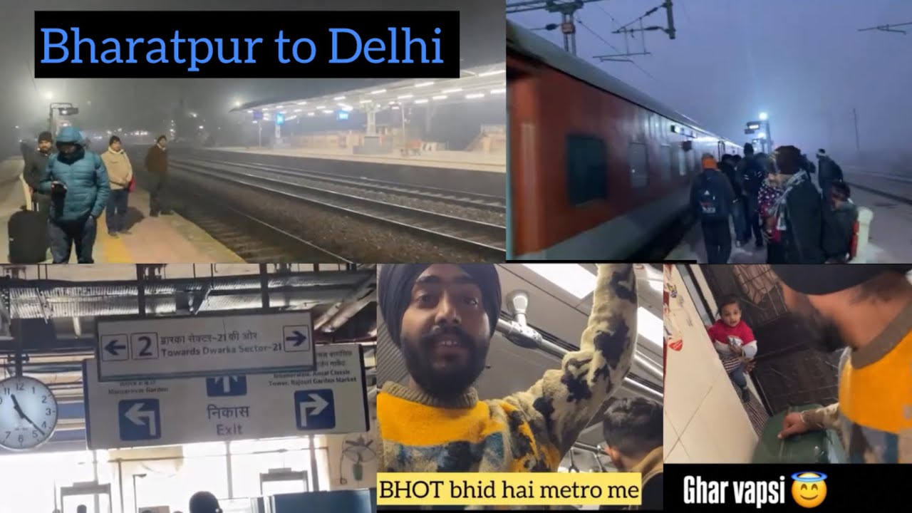 Vapis ghar agya Delhi 😇