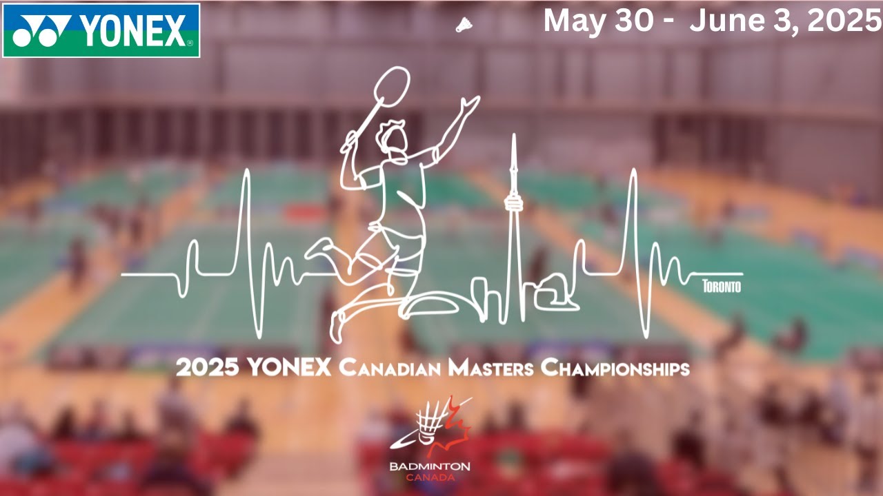 2025 YONEX Canadian Masters Championships - Day 2
