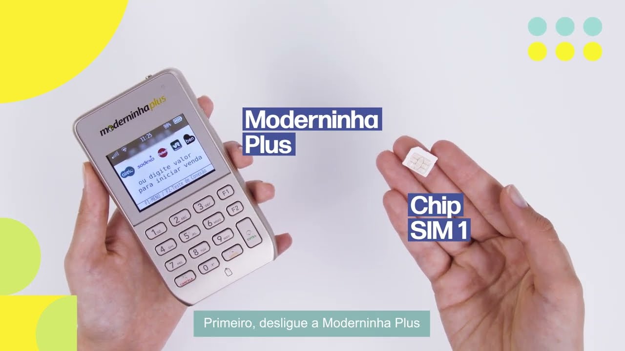 Como trocar o chip da Moderninha Plus