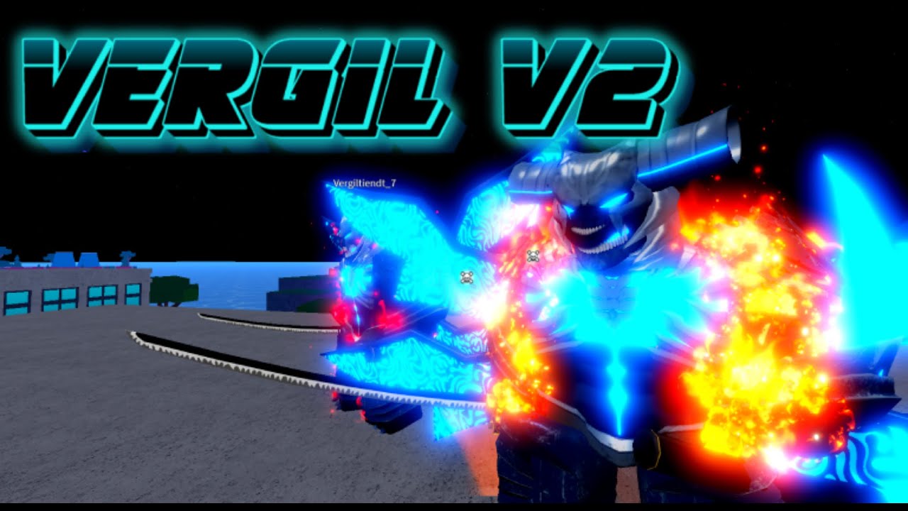 Verse Piece || VERGIL V2 || Hành trình đi lấy TOP 1 SWORD