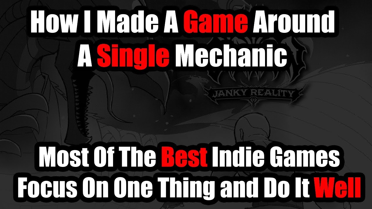 Designing A Game Around A Single Mechanic