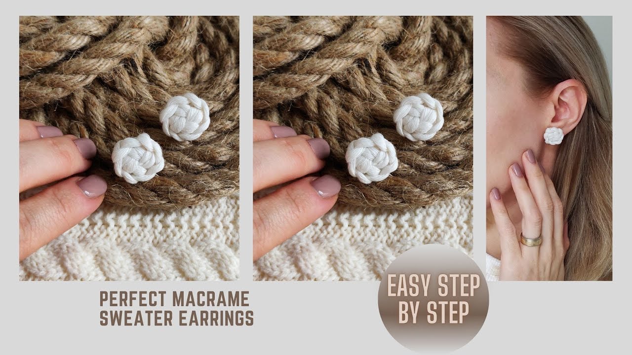 How to Make Macrame Sweater Earrings - Easy Step By Step Tutorial