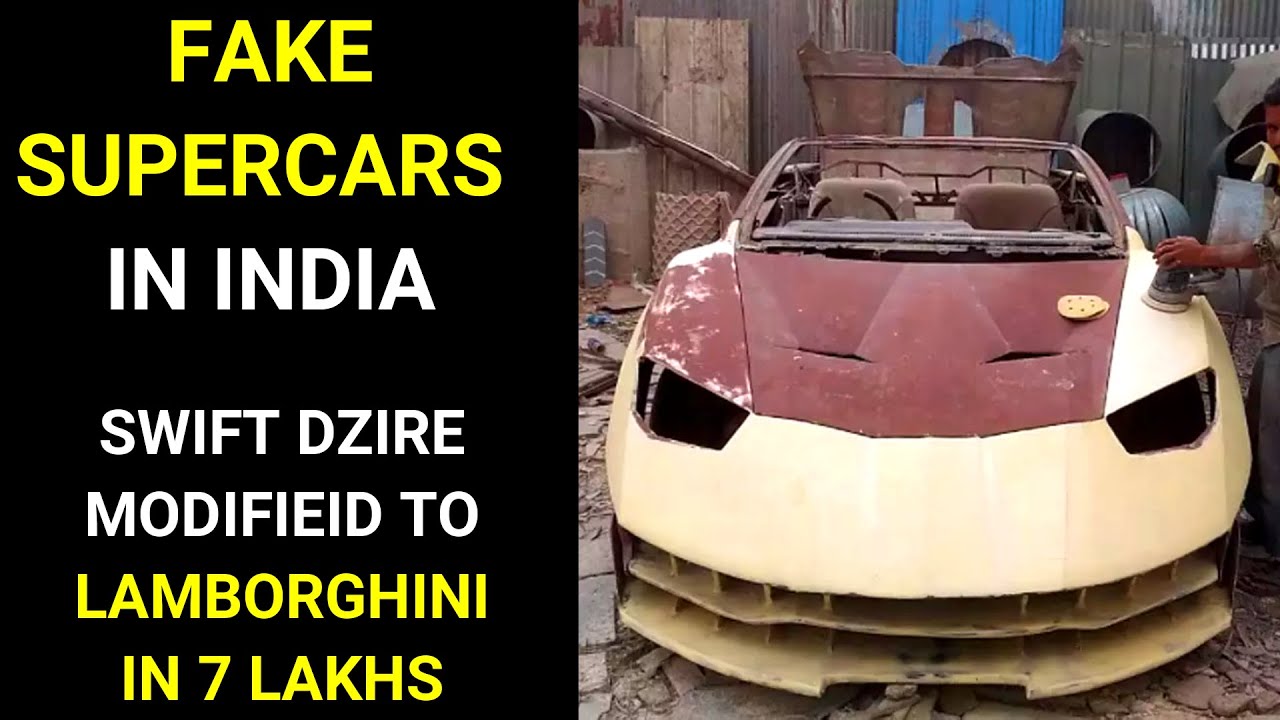 TOP 11 FAKE SUPERCARS INDIA | TOP 10 SUPERCAR REPLICAS IN INDIA | MODIFIED TO SUPERCAR IN INDIA