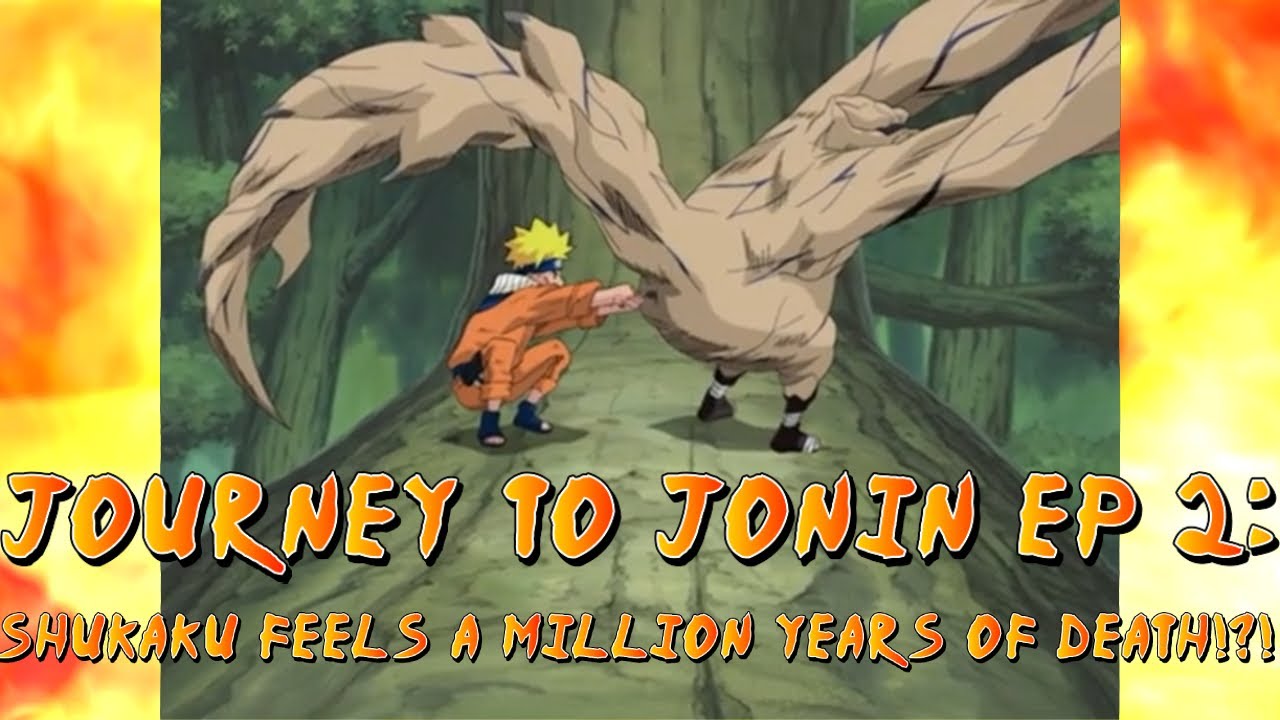 Journey to Jonin EP 2 ; Shukaku feels A MILLION YEARS OF DEATH!?!  - Naruto Shinobi Strikers