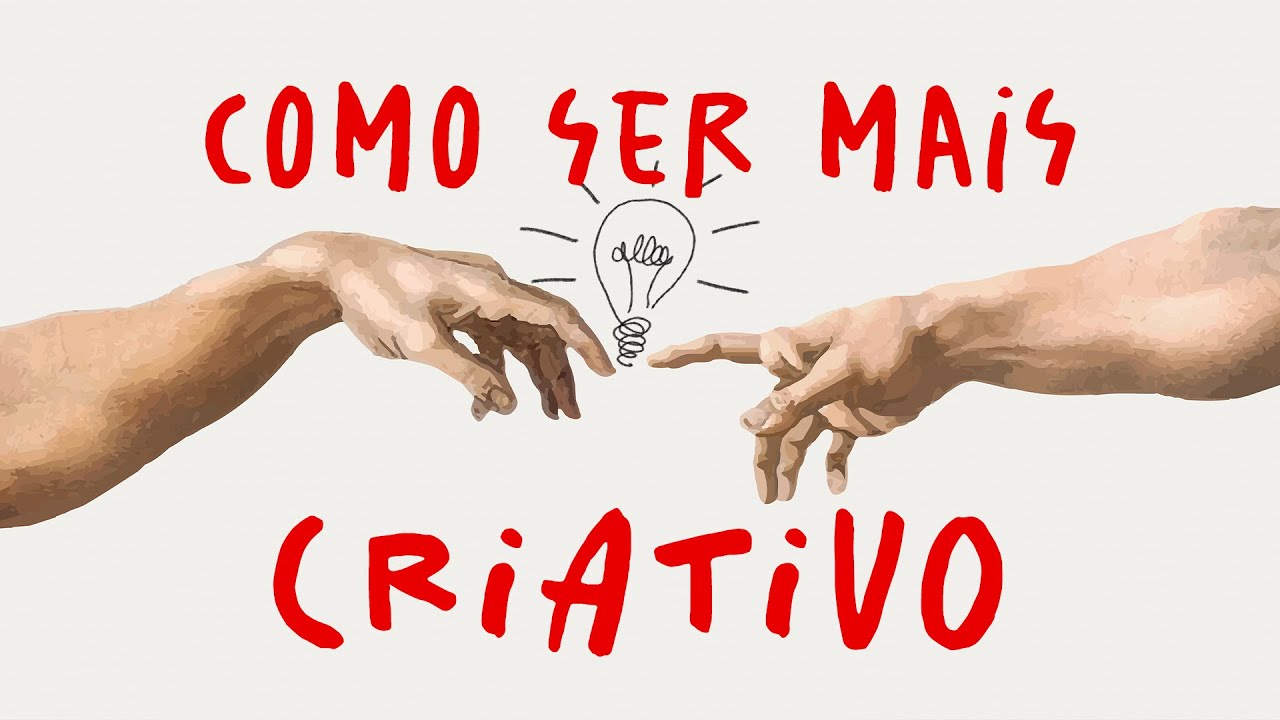hábitos que todo “CRIATIVO” deveria adotar