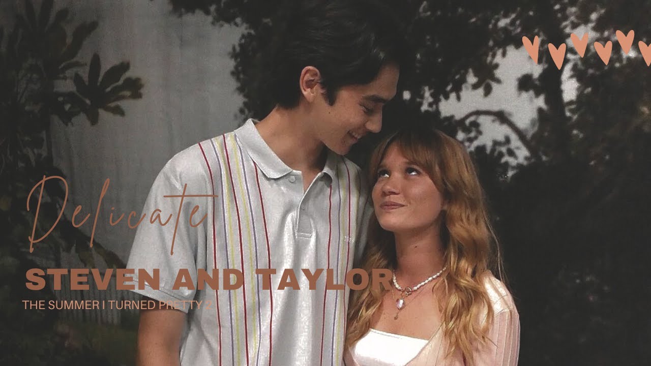 Delicate (Taylor’s Version) | Steven and Taylor | The Summer I Turned Pretty |
