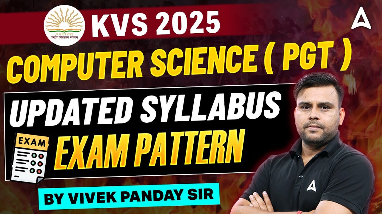 KVS 2025 | Computer Science ( PGT ) - Updated Syllabus & Exam Pattern by Vivek Sir