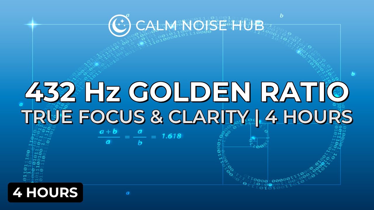 432 Hz Golden Ratio Frequency | True Phi Resonance for Focus, Clarity & Deep Study (4 Hours)