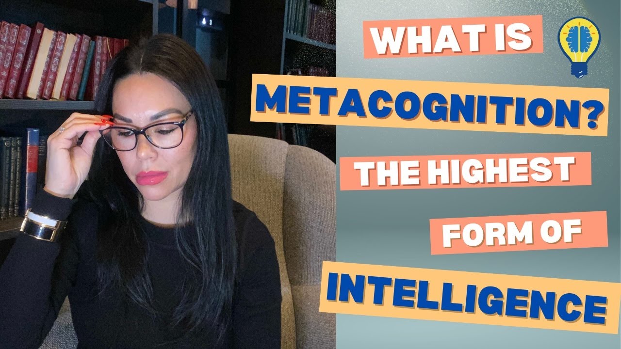 What Is Metacognition? | Why It’s the Highest Form of Intelligence