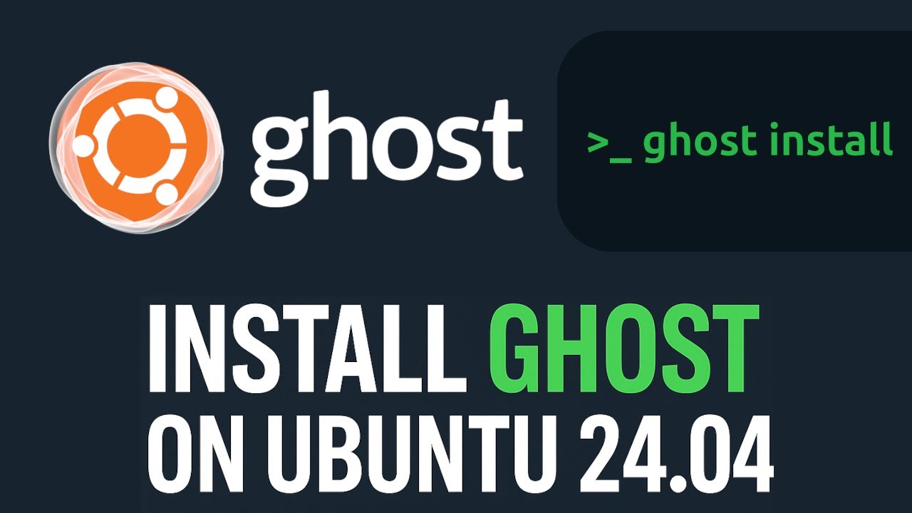 Beginner’s Guide: Ghost CMS Installation on Ubuntu 24.04 🔥