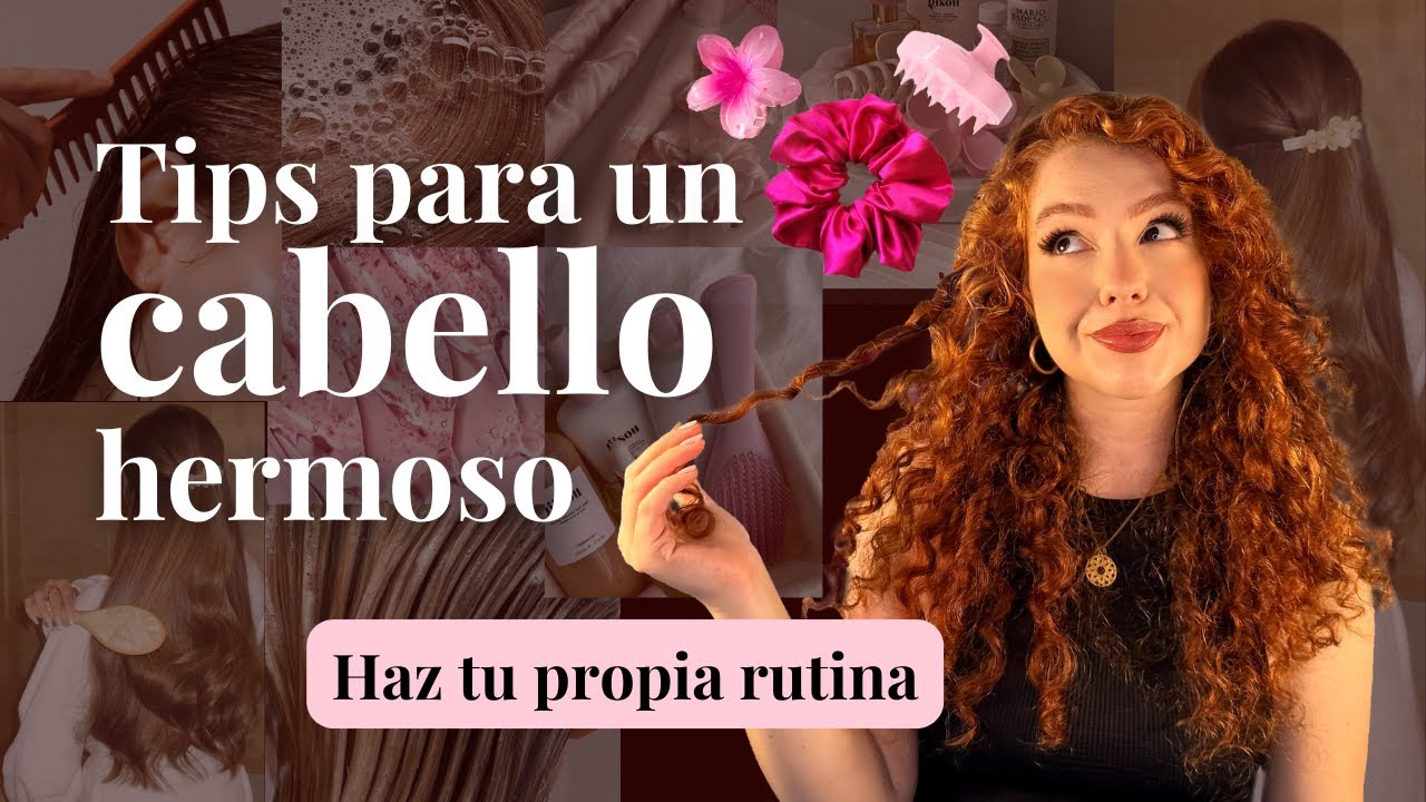 Consejos para un CABELLO BONITO 💖 Haz tu propia rutina