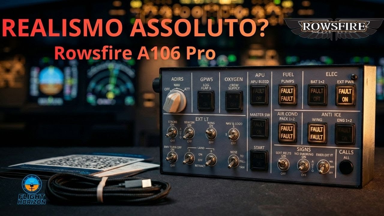 Rowsfire A106 Overhead Panel: Unboxing, Setup e Recensione MSFS 2024