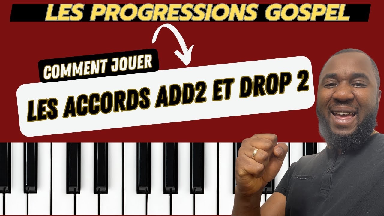 Comment jouer les accords  « Add 2 » et « Drop 2 » // Gospel pour les débutants