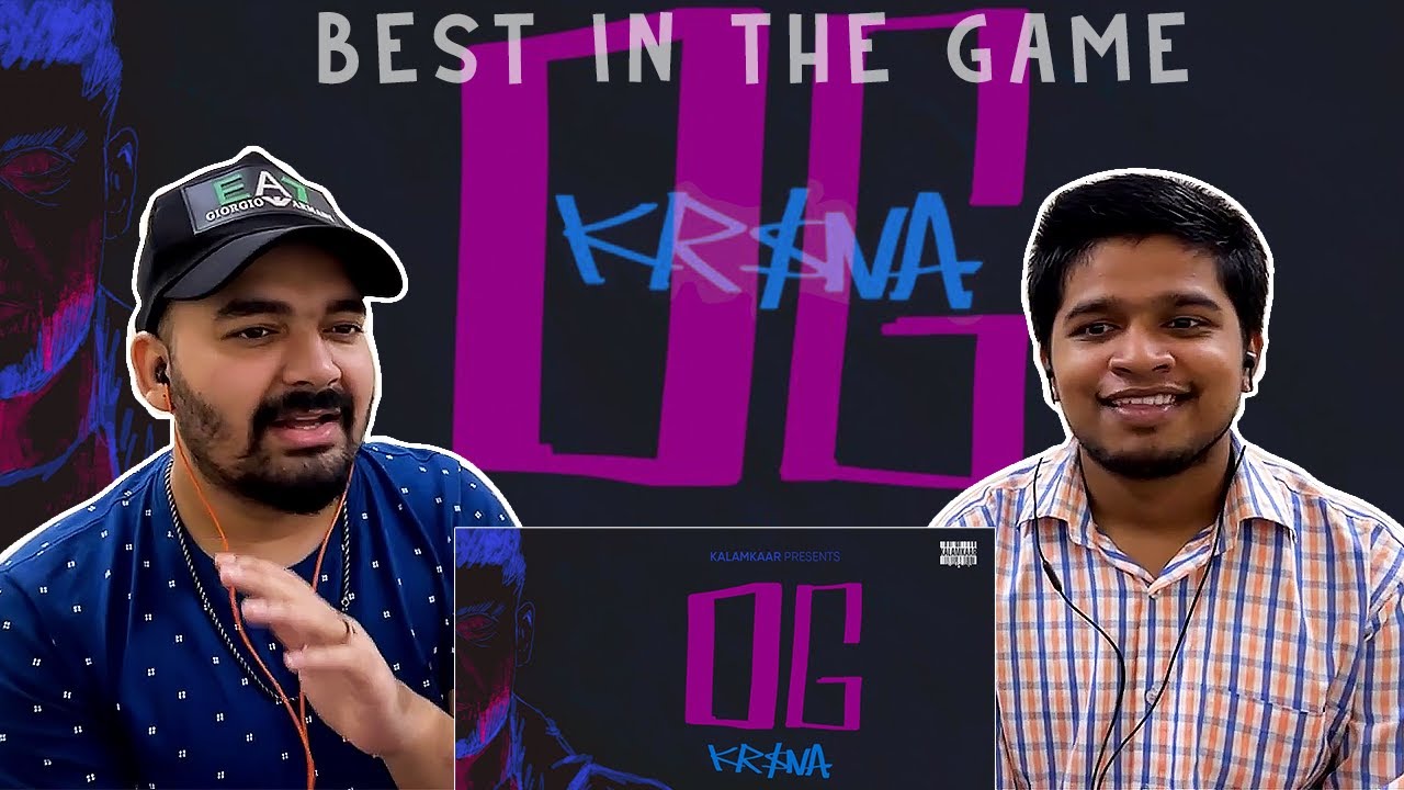 KR$NA - OG (Official Video) | Kalamkaar | LEGIT REACT | REACTION VIDEO.