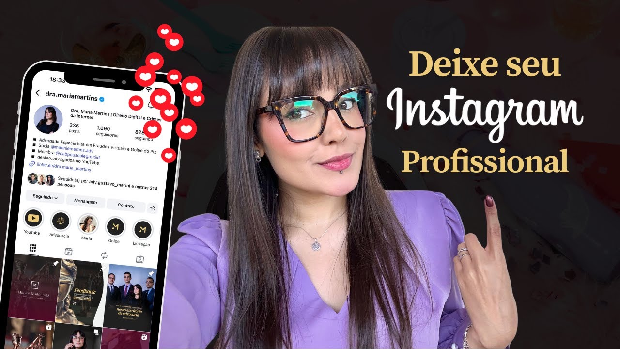 Tutorial: foto, bio e destaques – seu Instagram profissional em 2025 | Maria Martins